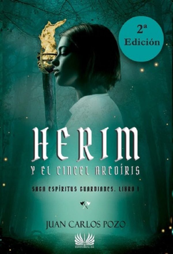 Herim y el Cincel Arcoíris: Saga Espíritus Guardianes. Libro 1 Hot on Sale