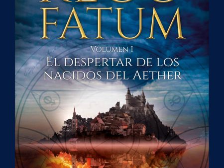 Rego Fatum: El despertar de los nacidos del Aether For Discount